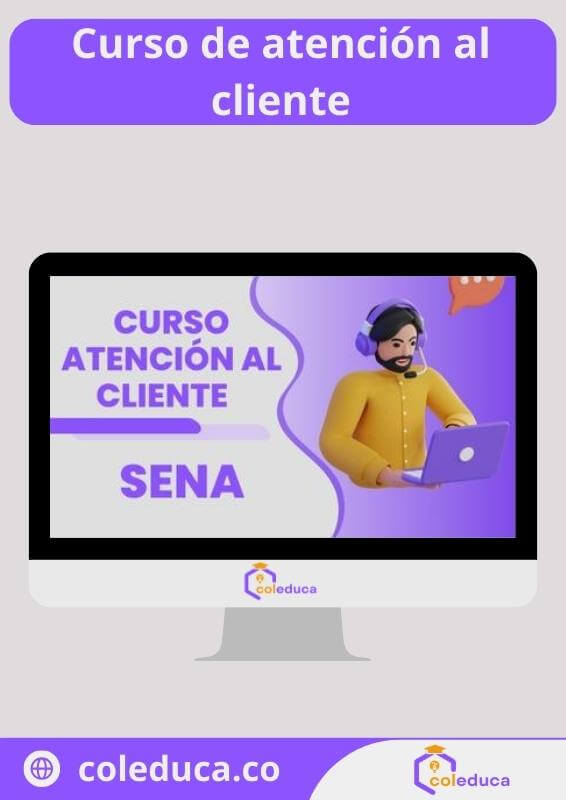 【curso Atención Al Cliente Sena】 Guía Actualizada 2024 8842