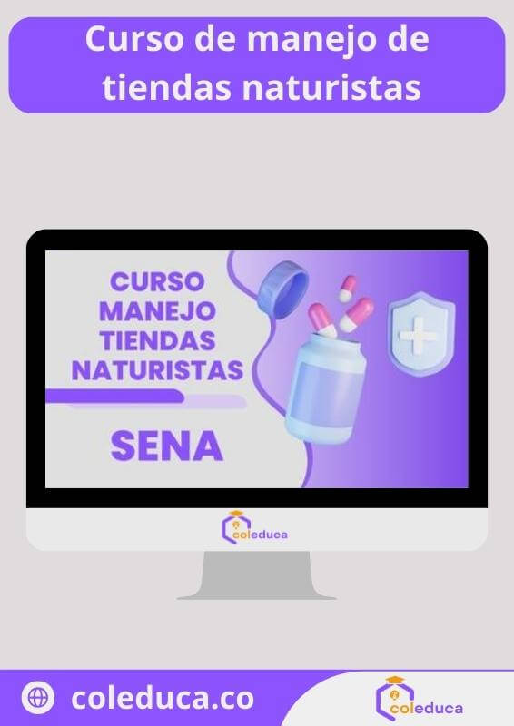 curso manejo de tiendas naturistas sena